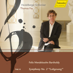 Felix Mendelssohn Bartholdy: Sinfonien Vol. 6